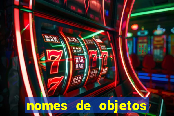 nomes de objetos de origem tupi guarani